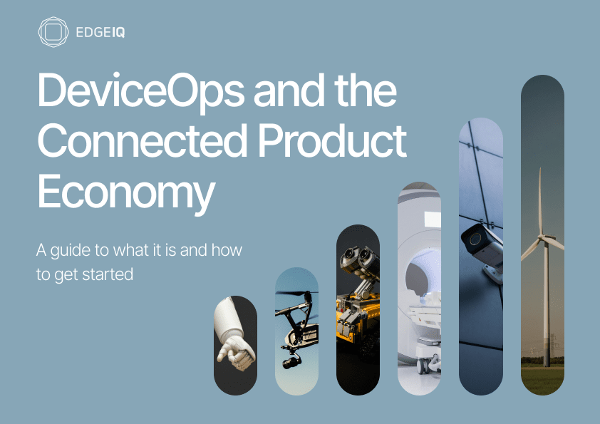 DeviceOps and the Connected Product Economy Ebook