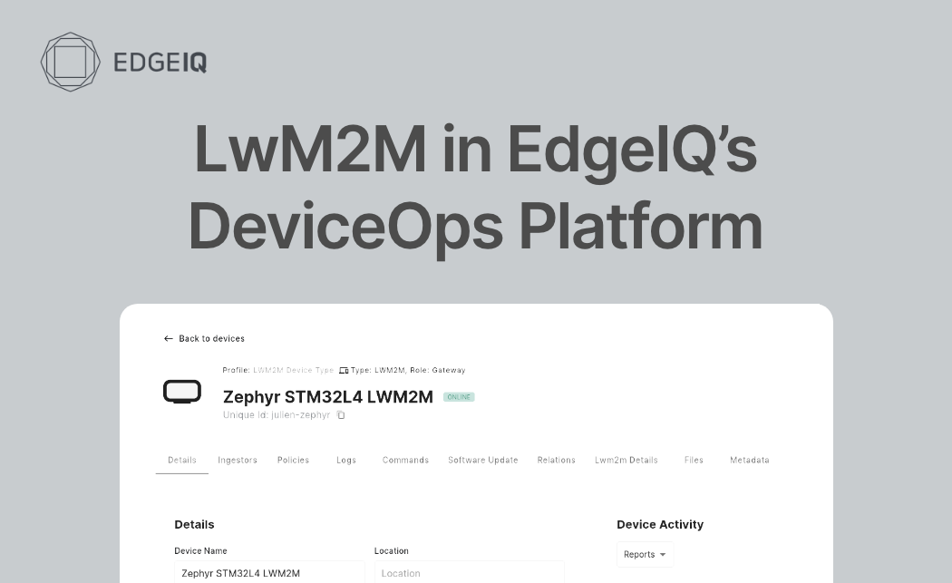 EdgeIQ Introduces LwM2M Support